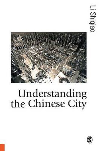 Cover image for Understanding the Chinese City