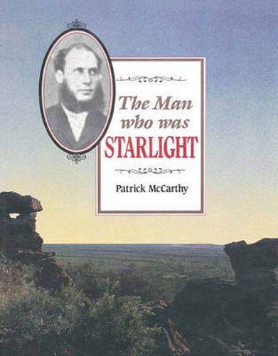 The Man Who Was Starlight