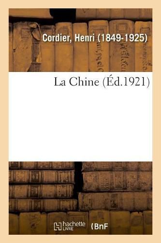 La Chine: Faculte Des Lettres de l'Universite de Paris