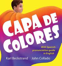 Cover image for Capa de colores: Spanish Career Book with pronunciation guide in English