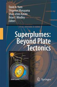 Cover image for Superplumes: Beyond Plate Tectonics