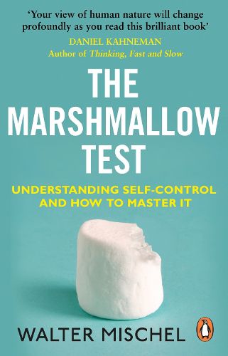 Cover image for The Marshmallow Test: Understanding Self-control and How To Master It