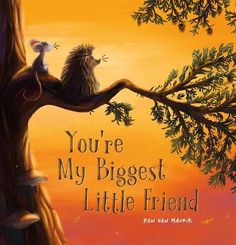 Cover image for You're My Biggest Little Friend