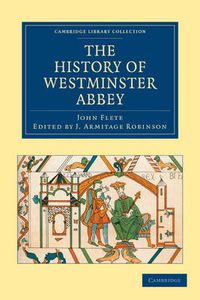 Cover image for The History of Westminster Abbey