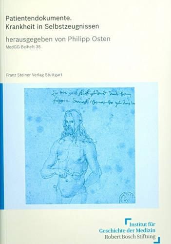 Cover image for Patientendokumente: Krankheit in Selbstzeugnissen