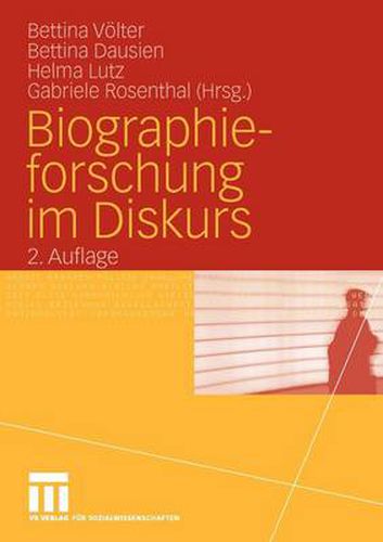 Biographieforschung Im Diskurs