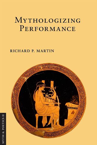 Cover image for Mythologizing Performance