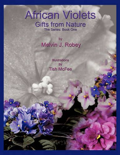 Cover image for African Violets - Gifts from Nature