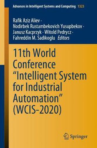 Cover image for 11th World Conference  Intelligent System for Industrial Automation  (WCIS-2020)