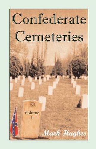 Cover image for Confederate Cemeteries Vol 1