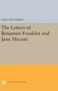Cover image for Letters of Benjamin Franklin and Jane Mecom