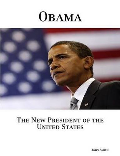 Cover image for Obama, The New President of the United States