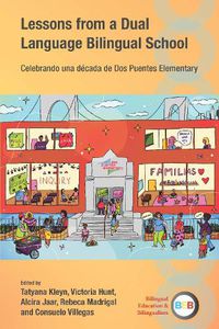 Cover image for Lessons from a Dual Language Bilingual School