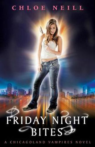 Cover image for Friday Night Bites: A Chicagoland Vampires Novel