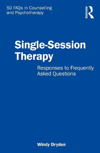 Cover image for Single-Session Therapy: Responses to Frequently Asked Questions