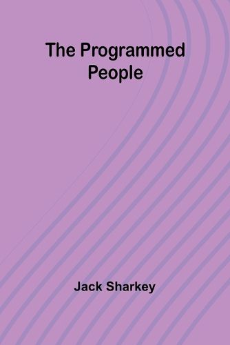 Cover image for The programmed people