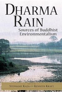 Cover image for Dharma Rain: Sources of Buddhist Environmentalism