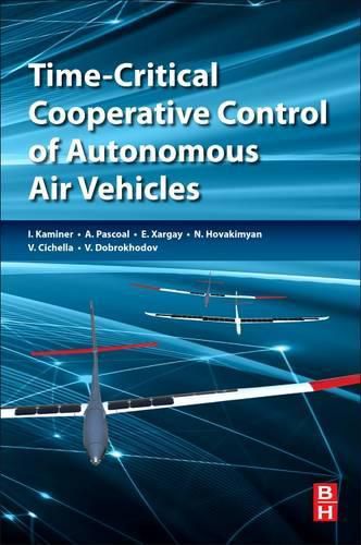 Cover image for Time-Critical Cooperative Control of Autonomous Air Vehicles