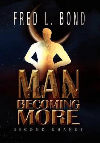 Cover image for Man Becoming More: Second Chance