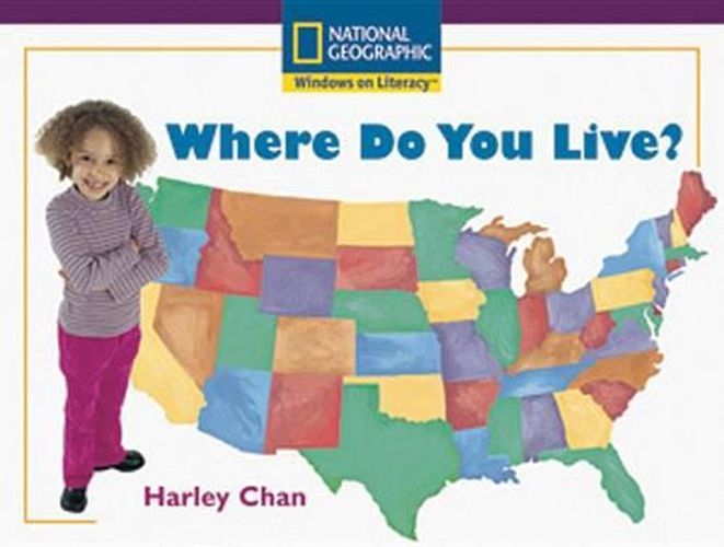 Cover image for Windows on Literacy Early (Social Studies: Geography): Where Do You Live?