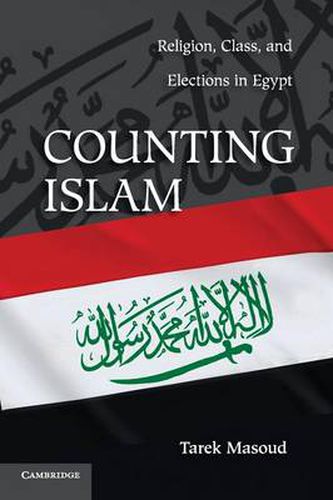 Cover image for Counting Islam: Religion, Class, and Elections in Egypt