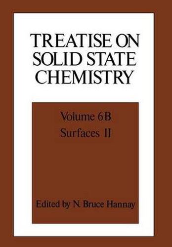 Treatise on Solid State Chemistry: Volume 6B Surfaces II