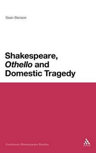 Cover image for Shakespeare, 'Othello' and Domestic Tragedy