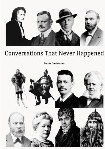 Cover image for Conversations That Never Happened