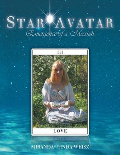 Cover image for Star * Avatar: Emergence of a Messiah