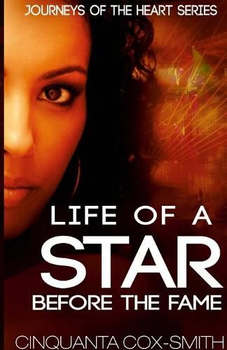 Cover image for Life Of A Star Before The Fame