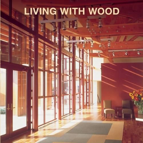 Cover image for Living with Wood