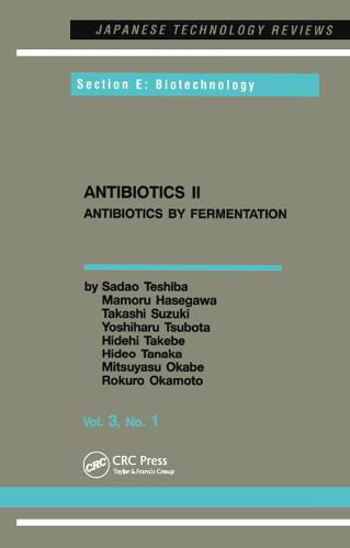 Cover image for Antibiotics II: Antibiotics by Fermentation