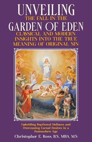 Cover image for Unveiling the Fall in the Garden of Eden