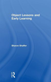 Cover image for Object Lessons and Early Learning