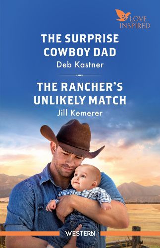 Cover image for The Surprise Cowboy Dad/The Rancher's Unlikely Match