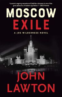 Cover image for Moscow Exile: A Joe Wilderness Novel