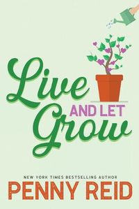 Cover image for Live and Let Grow