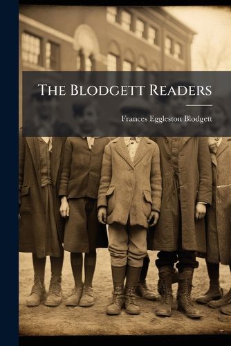 Cover image for The Blodgett Readers: A Third Reader