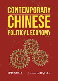 Cover image for Contemporary Chinese Political Economy