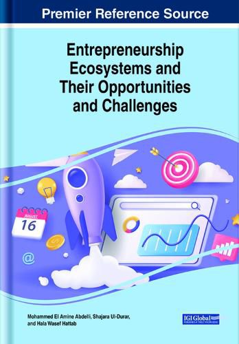 Cover image for Entrepreneurship Ecosystems and Their Opportunities and Challenges