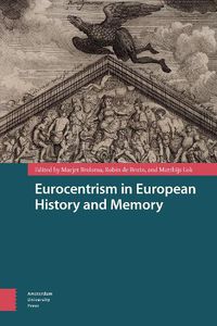 Cover image for Eurocentrism in European History and Memory