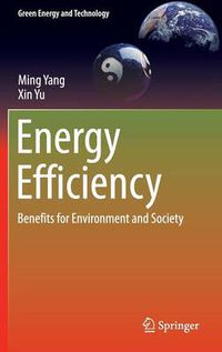 Cover image for Energy Efficiency: Benefits for Environment and Society