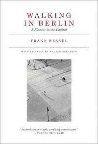 Cover image for Walking in Berlin: A Flaneur in the Capital