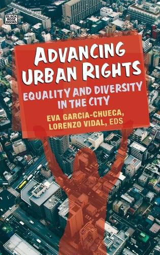 Cover image for Advancing Urban Rights - Equality and Diversity in the City