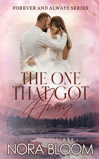 Cover image for The One That Got Away