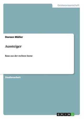 Cover image for Aussteiger. Raus aus der rechten Szene