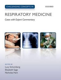 Cover image for Challenging Concepts in Respiratory Medicine: Cases with Expert Commentary