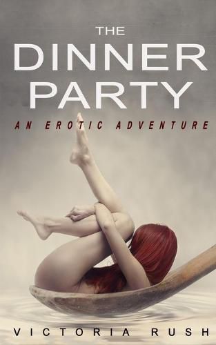 Cover image for The Dinner Party: An Erotic Adventure (Lesbian Voyeur Erotica)