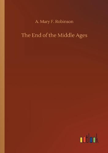 The End of the Middle Ages