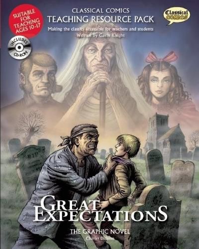 Great Expectations Teaching Resource Pack: The Graphic Novel